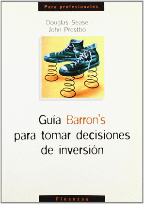 GUIA BARRON'S PARA TOMAR DECISIONES DE INVERSION