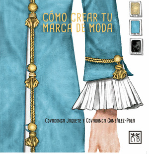 CÓMO CREAR UNA MARCA DE MODA
