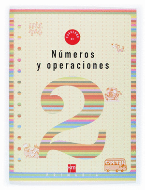 CUADERNO 2 DE NUMEROS Y OPERACIONES. 1 PRIMARIA