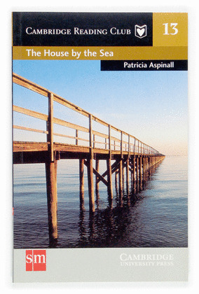 INGLES 13 4º ESO:HOUSE BY THE SEA-LECT.GRAD.