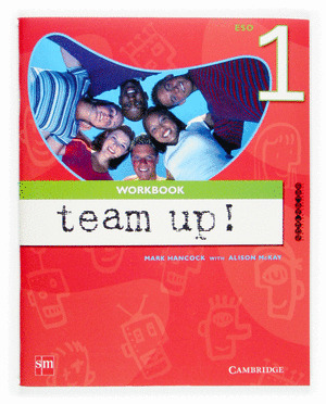 TEAM UP 1º ESO (W.B.)
