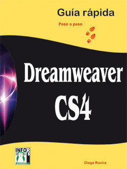 DREAMWEAVER CS4. GUÍA RÁPIDA PASO A PASO