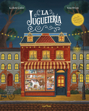 JUGUETERÍA, LA  - UN VIAJE ILUSTRADO POR LA HISTORIA DE LOS JUGUETES