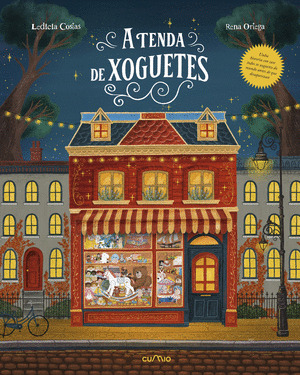 TENDA DE XOGUETES, A - UNHA VIAXE ILUSTRADA POLA HISTORIA DOS XOGUETES