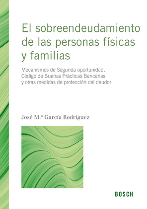 EL SOBREENDEUDAMIENTO DE LAS PERSONAS FISICAS Y FAMILIAS