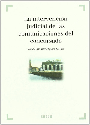 INTERVENCION JUDICIAL DE LAS COMUNICACIONES DEL CO