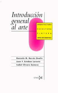 INTRODUCCION GENERAL AL ARTE