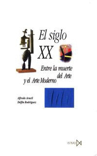 ARTE Y SISTEMAS: EL SIGLO XX