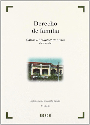 DERECHO DE FAMILIA: ANÁLISIS DESDE EL DERECHO CATALÁN