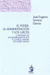 PODER, LA ADMINISTRACIÓN Y LOS JUECES; EL