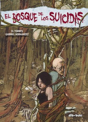 BOSQUE DE LOS SUICIDAS, EL