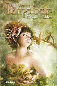 ILUNABAR. MAGIC FABLES
