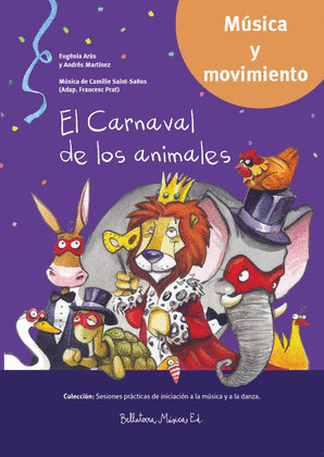 CARNAVAL DE LOS ANIMALES,EL