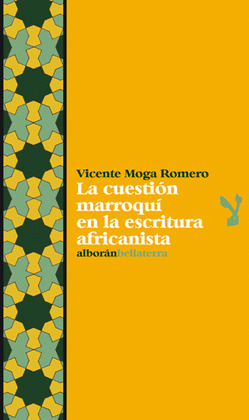CUESTION MARROQUI EN LA ESCRITURA AFRICANISTA