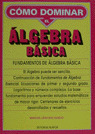 FUNDAMENTOS DE ALGEBRA BASICA