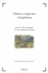 DAÑOS Y ESPECIES CINEGETICAS