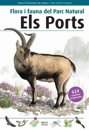 FLORA I FAUNA DEL PARC NATURAL ELS PORTS