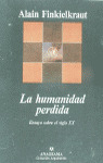 HUMANIDAD PERDIDA, LA
