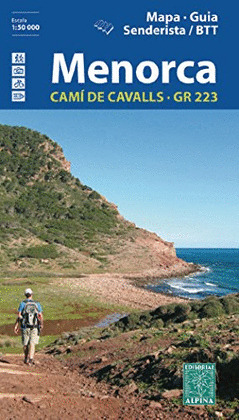 MENORCA - CAMÍ DE CAVALLS GR 223, MAPA I GUIA SENDERISTA / BTT