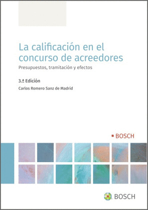 LA CALIFICACIÓN EN EL CONCURSO DE ACREEDORES