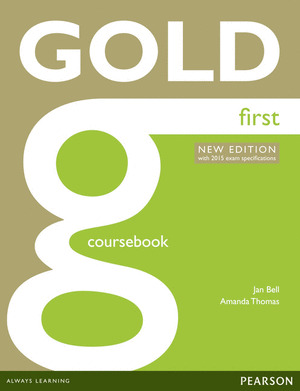 GOLD FIRST COURSEBOOK (2015 EXAM) (WITH ONLINE AUDIO)
