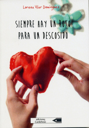 SIEMPRE HAY UN ROTO PARA UN DESCOSIDO