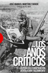 AÑOS CRITICOS, LOS