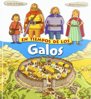 EN TIEMPOS DE LOS GALOS
