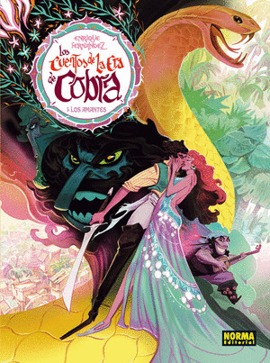 LOS CUENTOS DE LA ERA DE LA COBRA 01: LOS AMANTES