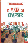 LA MATA DE EPAZOTE