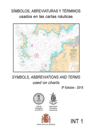 SIMBOLOS, ABREVIATURAS Y TERMINOS USADOS EN LAS CARTAS NAUTICAS