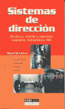 SISTEMAS DE DIRECCION. MECANICAS, ASISTIDAD Y ESPECIALES: NE