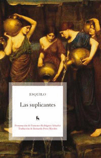 SUPLICANTES, LAS