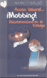 MOBBING PSICOTERRORISMO EN EL TRABAJO