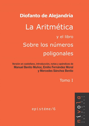 LA ARITMETICA Y EL LIBRO SOBRE LOS NUMEROS POLIGONALES. TOMO I