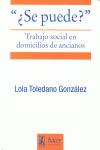 SE PUEDE? TRABAJO SOCIAL EN DOMICILIOS DE ANCIANOS