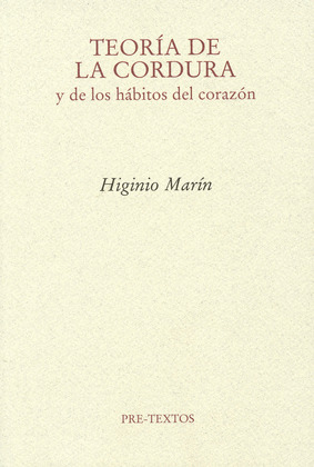 TEORIA DE LA CORDURA Y LOS HÁBITOS DEL CORAZON