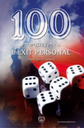 100 PROPOSTES PER A LÈXIT PERSONAL