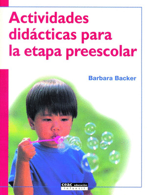 ACTIVIDADES DIDACTICAS PARA LA ETAPA PREESCOLAR