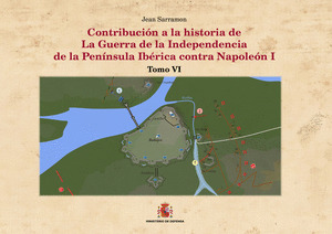 CONTRIBUCION A LA HISTORIA DE LA GUERRA DE LA INDEPENDENCIA DE LA PENINSULA IBER