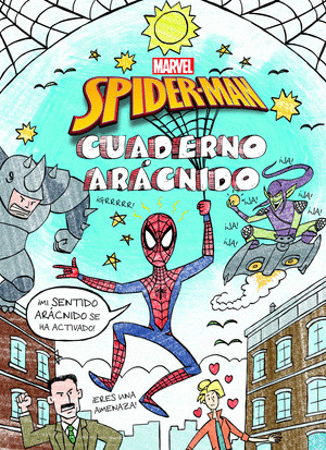 SPIDER-MAN. CUADERNO ARÁCNIDO. ACTIVIDADES