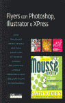 FLYERS CON PHOTOSHOP, ILLUSTRA