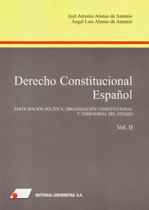 DERECHO CONSTITUCIONAL ESPAÑOL (II)