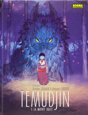 TEMUDJIN 1 LA MUERTE DULCE