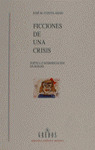 BRHE392. FICCIONES DE UNA CRISIS. POETICA E INTERPRETACION E