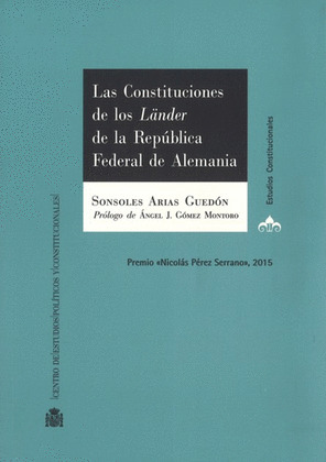 LAS CONSTITUCIONES DE LOS LÄNDER DE LA REPUBLICA FEDERAL DE ALEMANIA