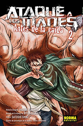 ATAQUE A LOS TITANES 02. ANTES DE LA CAÍDA