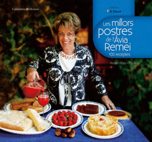 LES MILLORS POSTRES DE L'AVIA REMEI