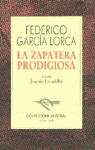 ZAPATERA PRODIGIOSA