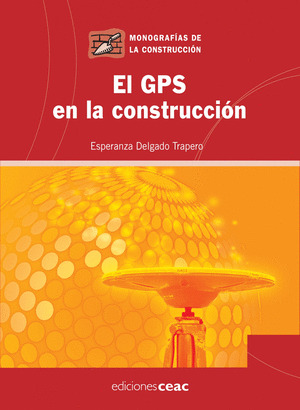 EL GPS EN LA CONSTRUCCION